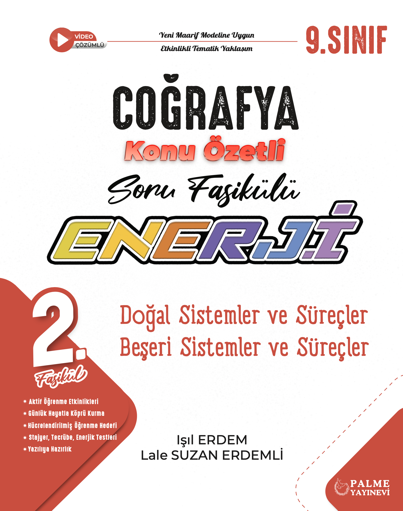 2. FASİKÜL (DOĞAL SİSTEMLER VE SÜREÇLER, BEŞERİ SİSTEMLER VE SÜREÇLER)